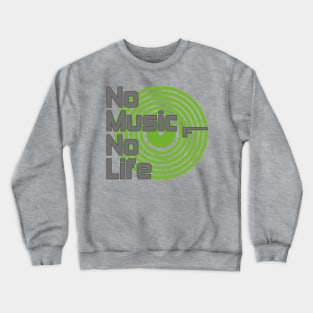 No Music No Life Crewneck Sweatshirt